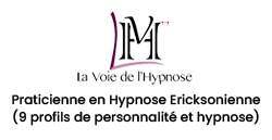 Praticienne en Praticienne en Hypnose Ericksonienne (9 profils de personnalité et hypnose) certifiée à la voie de l'hypnose à Montpellier